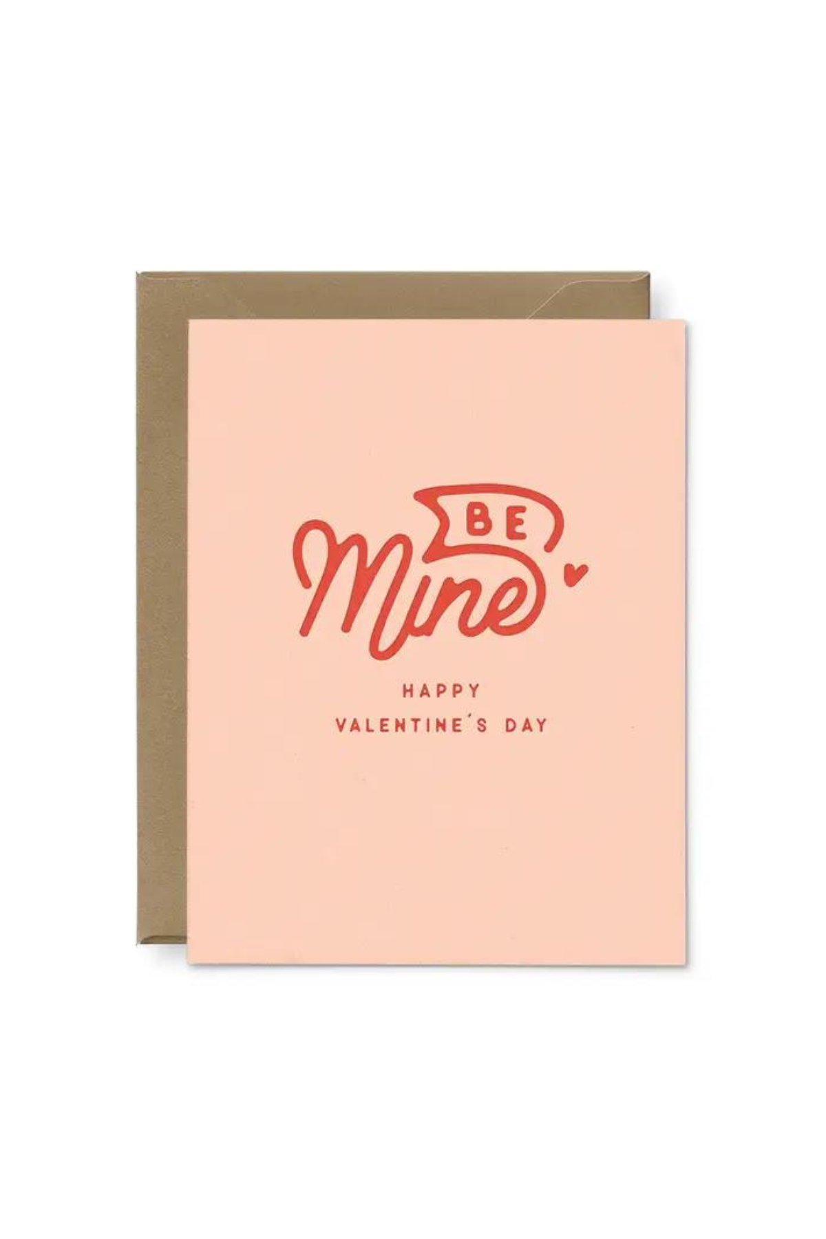 Be Mine Valentine's Day Greeting Card